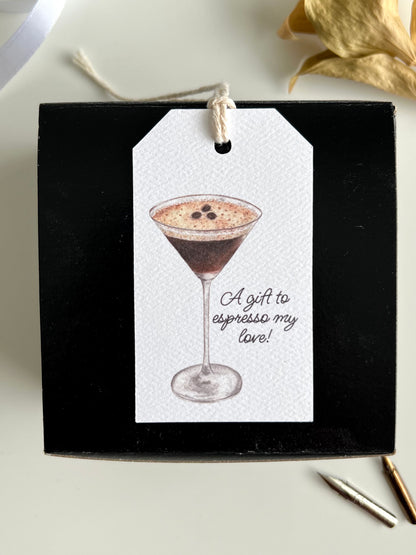 A Gift to Espresso My Love, Espresso Martini Gift Tag